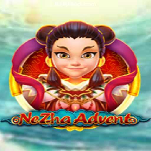 Unveiling NeZhaAdvent: A Thrilling Journey into Fantasy and Fortune