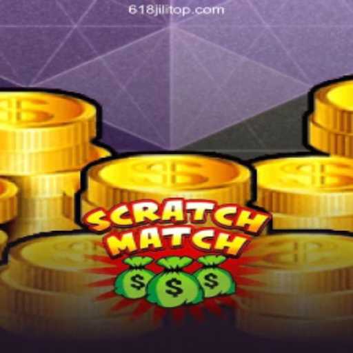 ScratchMatch: Your Gateway to 618JILI.COM's Premier Online Casino in the Philippines